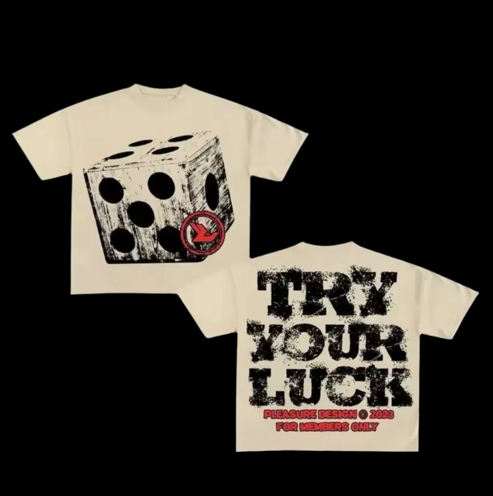 TRY YOUR LUCK TSHIRT