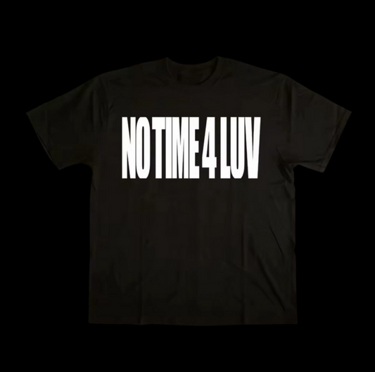 NO TIME TSHIRT